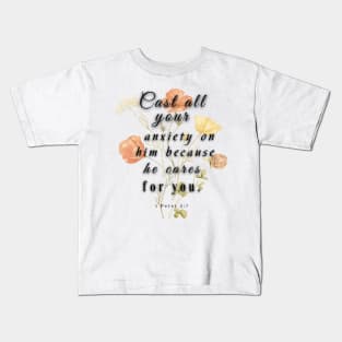 1 Peter 5:7 Famous Bible Verse. Kids T-Shirt